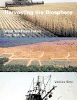 Harvesting the Biosphere: What We Have Taken from Nature