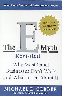 The E-Myth Revisited