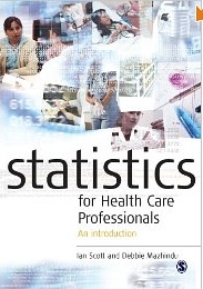 Statistics for Health Care Professionals