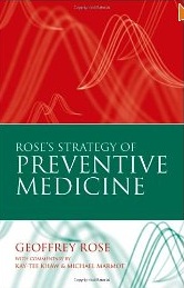 Rose's Strategy of Preventive Medicine 