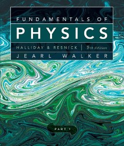 Fundamentals of Physics, Chapters 1-11 (Part 1)