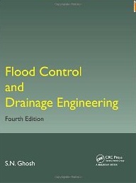 Flood Control and Drainage Engineering, Fourth Edition