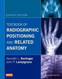 Textbook of Radiographic Positioning and Related Anatomy, 8e