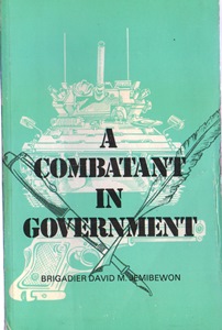 A Combatant in Government