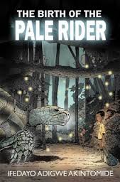 The Birth of the Pale Rider