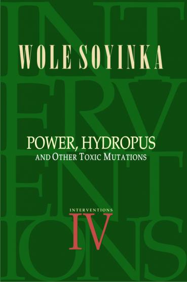 Interventions IV - Power, Hydropus and Other Toxic Mutations