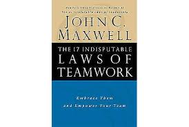 The 17 Indisputable Laws of Teamwork