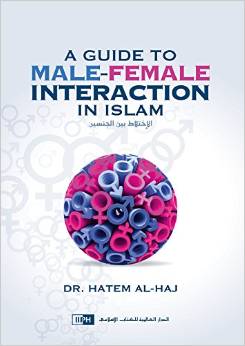 A Guide to Male-Female Interaction in Islam