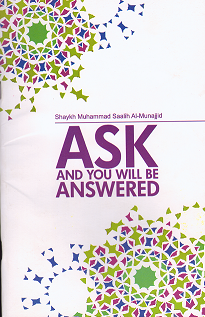 ASK AND YOU WILL BE ANSWERED