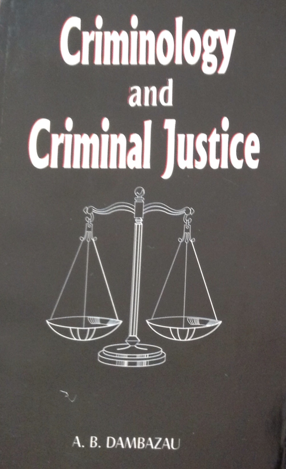 Criminology and Criminal Justice