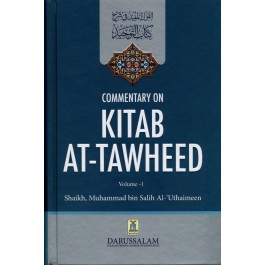 Commentary on Kitab At-Tawheed (2 Volume Set)