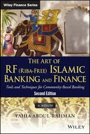 The Art of RF (Riba-Free) Islamic Banking and Finance