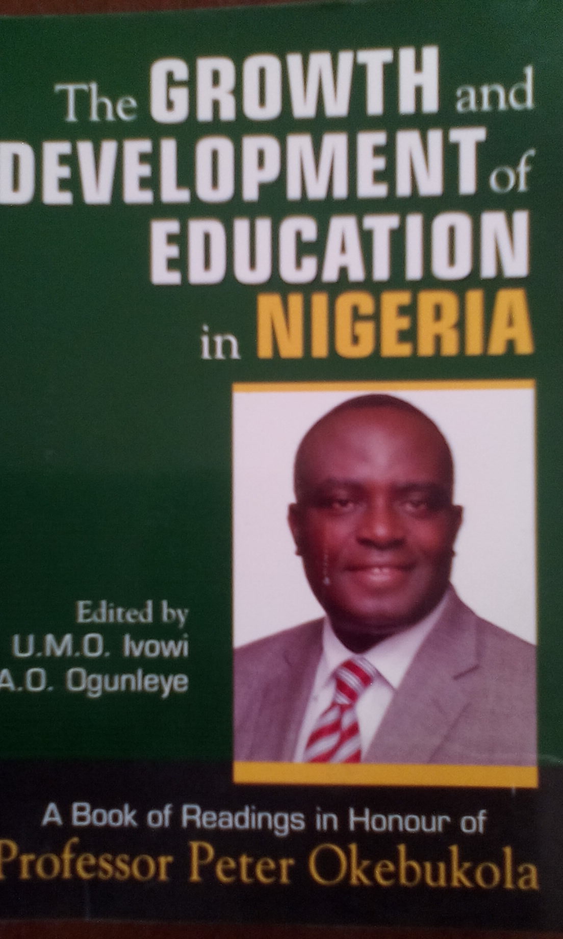 The GROWTH and DEVELOPMENT of EDUCATION in NIGERIA