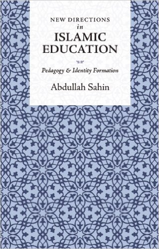 New Directions in Islamic Education