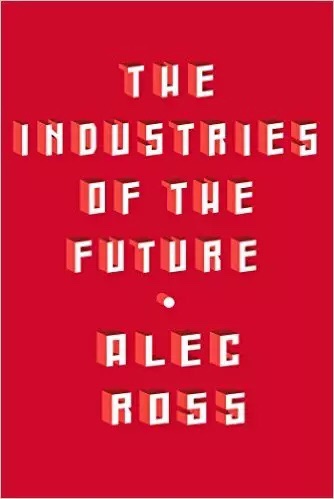 The Industries of the Future 