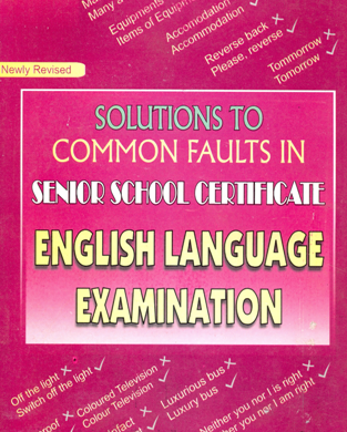 SOLUTION-TO-COMMON-FAULTS-IN-SENIOR-SCHOOL-CERTIFICATE-ENGLISH-LANGUAGE-EXAMINATION