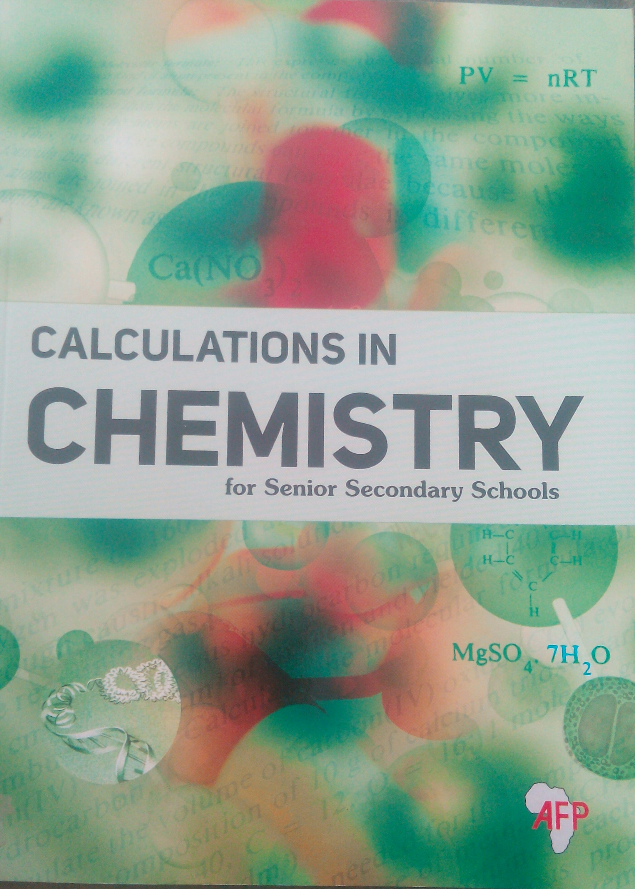 Calculations in Chemistry for Senior Secondary Schools