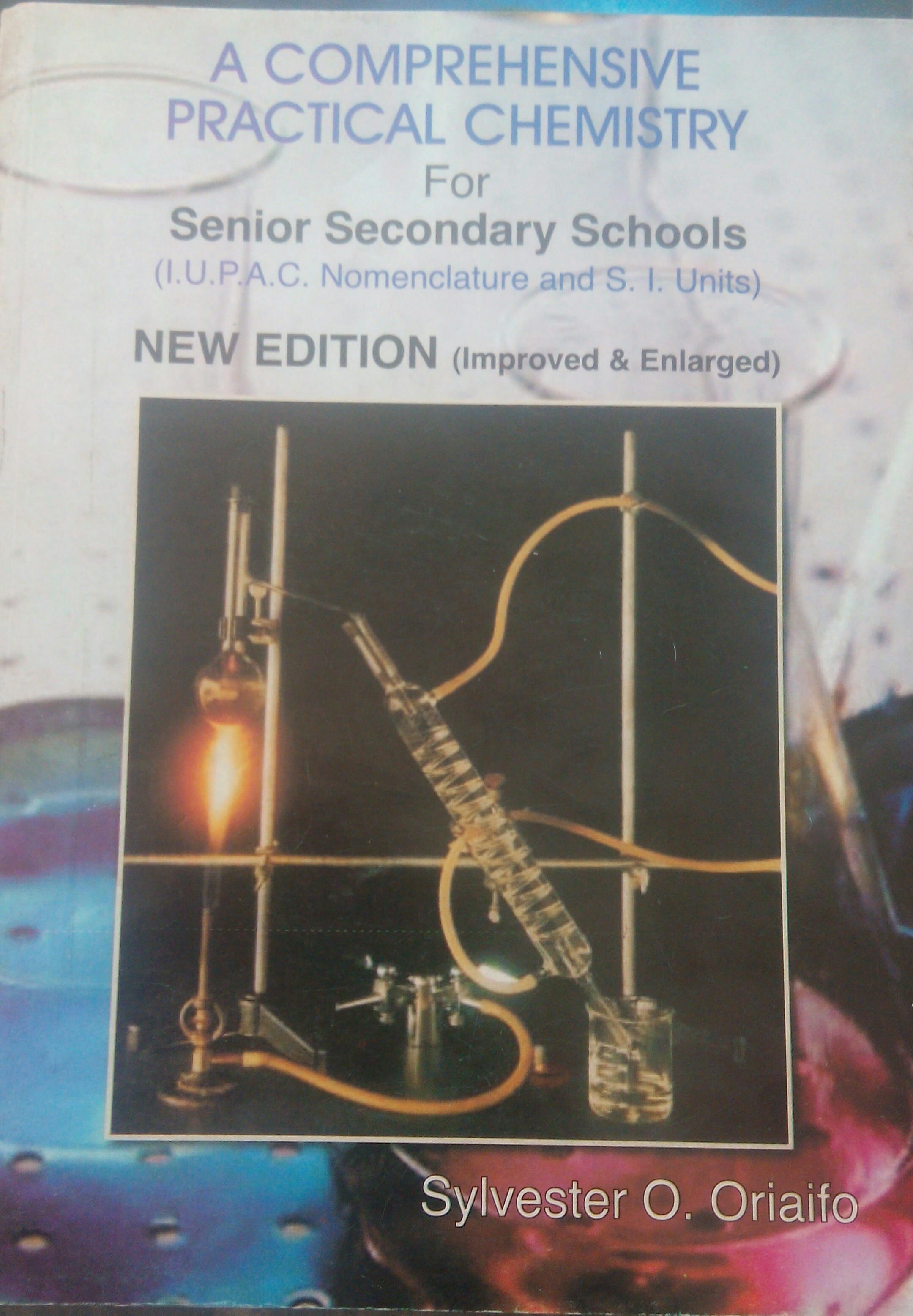 A Comprehensive Practical Chemistry for Senior Secondary Schools