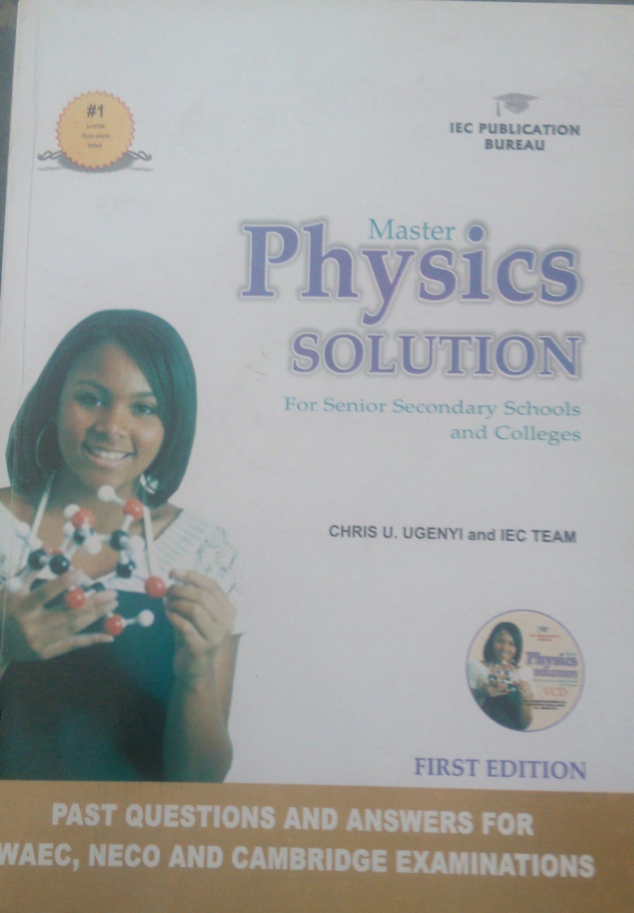 Master Physics Solution for Senior Secondary Schools and Colleges