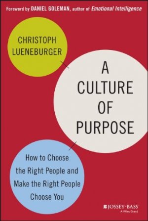 A CULTURE OF PURPOSE