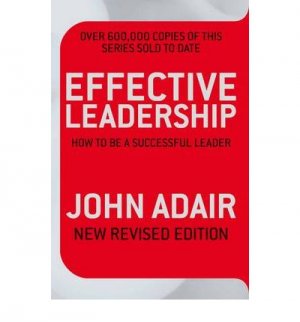 EFFECTIVE LEADERSHIP