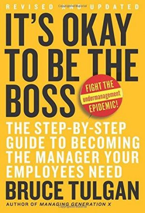 IT'S OKAY TO BE THE BOSS