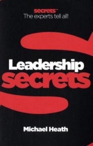 LEADERSHIP SECRETS