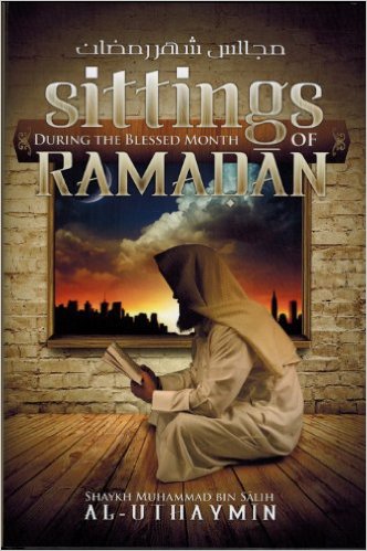 Sittings During The Blessed Month Of Ramadan