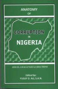 Anatomy of corruption in Nigeria